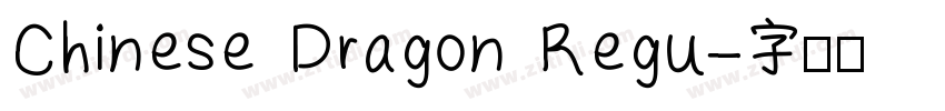 Chinese Dragon Regu字体转换